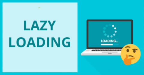 Lazy Loading